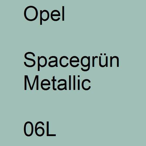 Opel, Spacegrün Metallic, 06L.